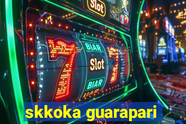 skkoka guarapari